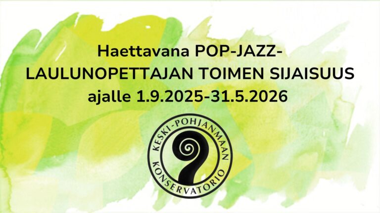 Pop-jazz-laulunopettajan toimen sijaisuus