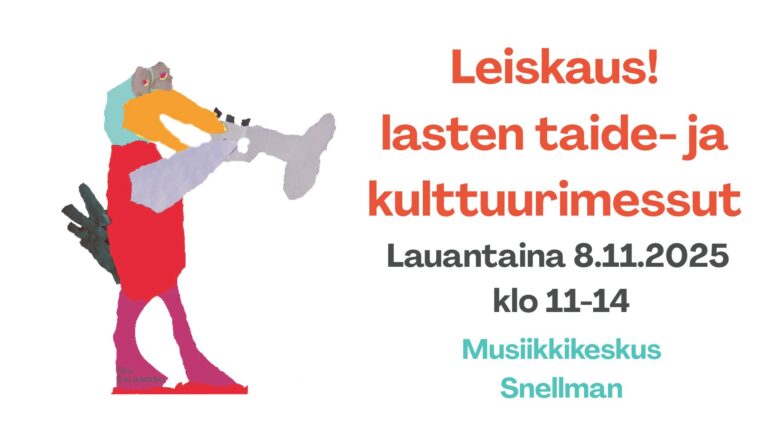 Leiskaus! Lasten taide- ja kulttuurimessut