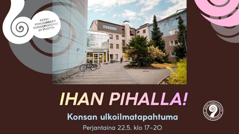 IHAN PIHALLA! Pe 22.5. klo 17-20