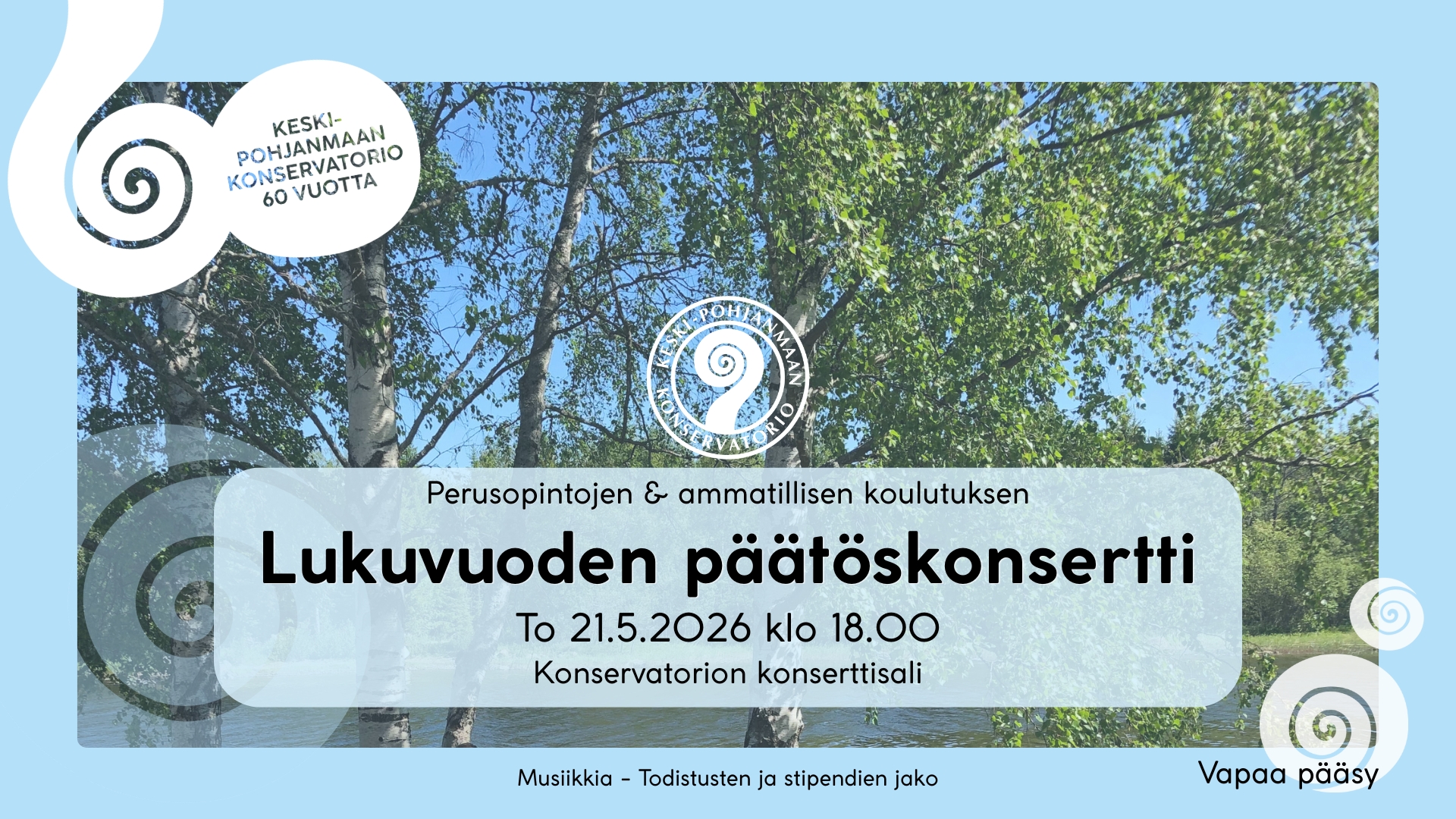 Lukuvuoden päätöskonsertin ilmoituskuva. Tapahtuma on 21.5.2026 klo 18.00.